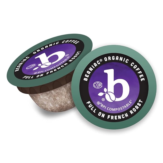 beaniac Organic Full On French Roast Dark Roast Single Serve Compostable K Cup Coffee Pods Organic Arabica Coffee Keurig Brewer Compatible 72 Count