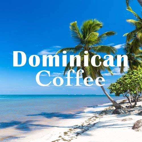 Dominican Coffee Whole Bean Single Origin Jarabacoa Region Fresh Roasted 16-ounce
