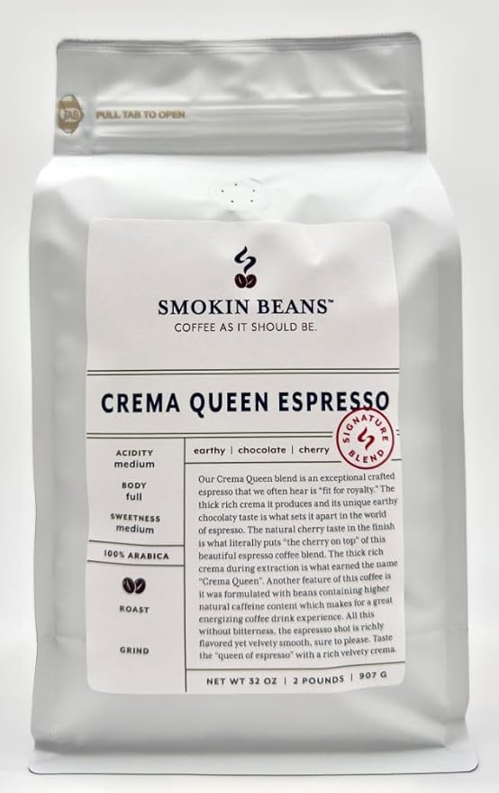 Smokin Beans 2-Pound Crema Queen Espresso Coffee Our Signature Blend Medium Roast Premium Whole Bean Specialty Coffee