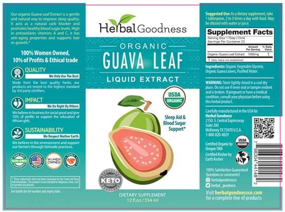 Guava Leaf Extract - Organic Guava Leaves - Hojas de Guayaba for Health &amp Wellness Immune Support Hair Skin and Nails Supplement | Non-GMO |1oz Bottle - Herbal Goodness