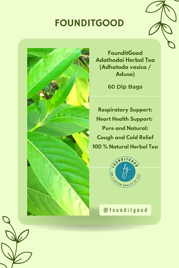FounditGood Adathodai Herbal Tea (Adhatoda vasica/Adusa) Respiratory &amp Heart Support | 60 Dip Bags |100% Natural Herbal Tea/Instant Kashayam