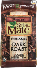 Certified Organic Yerba Mate - Dark Roast 12 oz. loose tea - (Pack of 3)