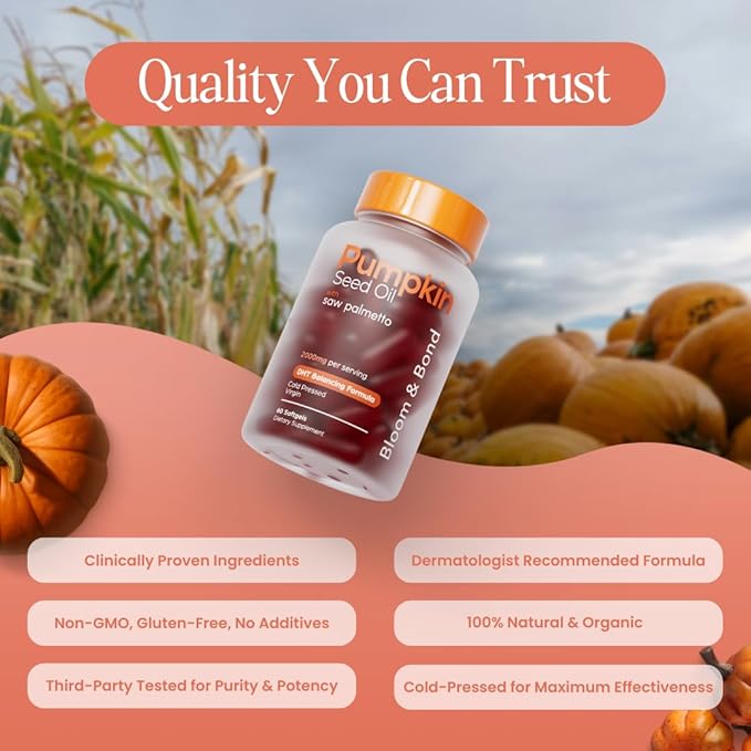 Bloom &amp Bond® Pumpkin Seed Oil with Saw Palmetto for Women [2000mg per Serving] - Cold-Pressed Organic Softgels for Healthy Hair &amp Scalp - Supports Fuller-Looking Hair - Plant-Based Supplement