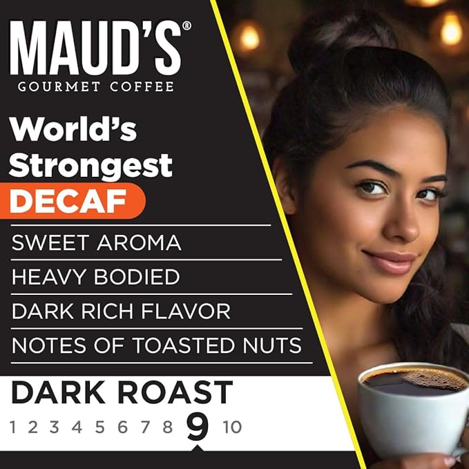 Maud's World's Strongest Decaf Dark Roast Coffee Pods 36 ct Decaffeinated Dark Roast Coffee in Single Serve Pods – 100% Arabica Coffee Compatible with Keurig K Cups Maker