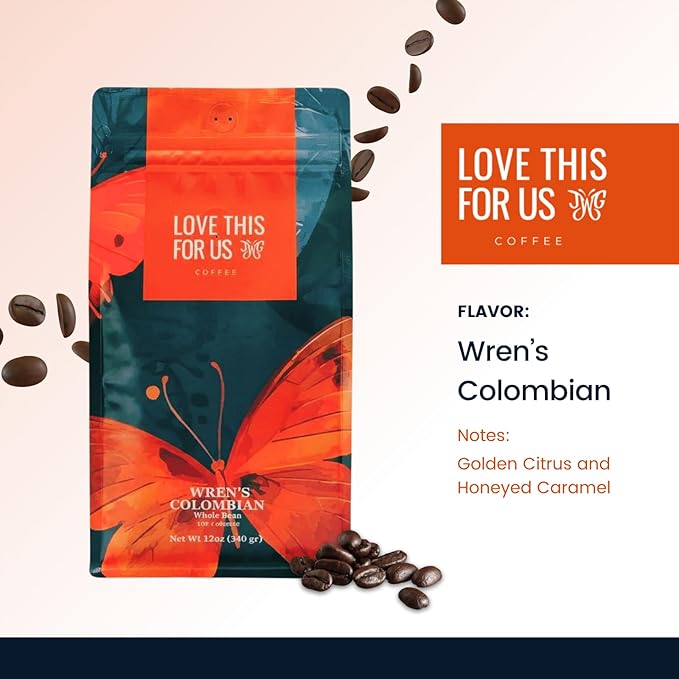 Love This for Us! Coffee - 100% Wren’s Colombian Coffee - Smooth Roast with Bright Balanced Taste - Brew Created in Memory of Julia for Roadside Safety Awareness - Ground Coffee - 12oz