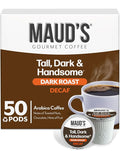 Maud's Decaf Dark Roast Coffee Pods 50ct Decaffeinated Coffee in Single Serve Pods – 100% Arabica Coffee Compatible with Keurig K Cups Maker