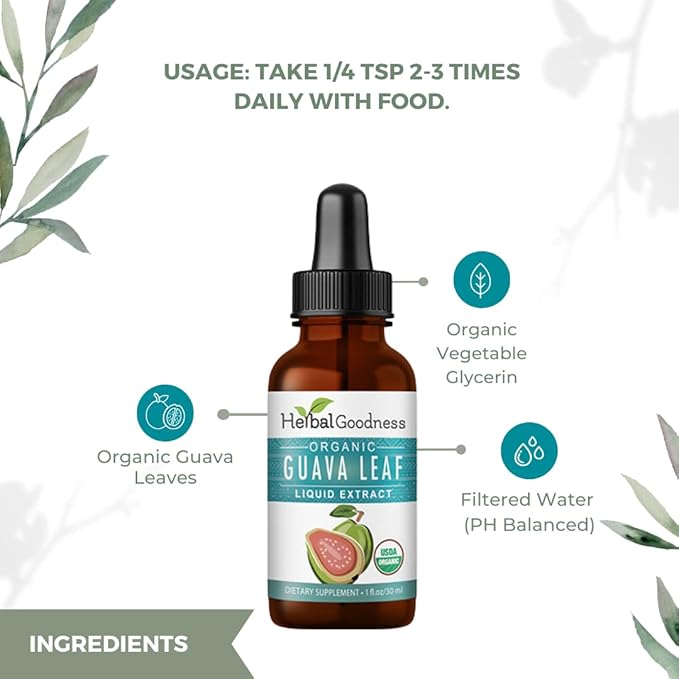 Guava Leaf Extract - Organic Guava Leaves - Hojas de Guayaba for Health &amp Wellness Immune Support Hair Skin and Nails Supplement | Non-GMO |1oz Bottle - Herbal Goodness