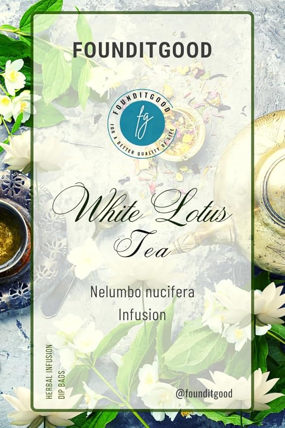 FounditGood’s Pure 'White Lotus Tea' (Nelumbo nucifera) | Herbal Infusion | 100% Natural &amp Pure | Heart Health Support | 60 Dip Tea bags