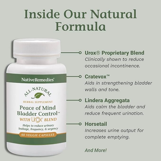 Native Remedies Bladder Control Supplements - Peace of Mind with Urox - Bladder Support for Women &amp Men for Overactive Bladders Health - Reduce Nighttime Urination - Non-GMO Vegan Capsules (60 Co