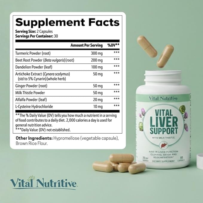 Vital Liver Support New Formula Liver Supplement and Liver Vitamin – 9-in-1 Liver Health FormulaCleanse &amp Repair Formula with Organic Milk Thistle Supports Liver Health Cleanse