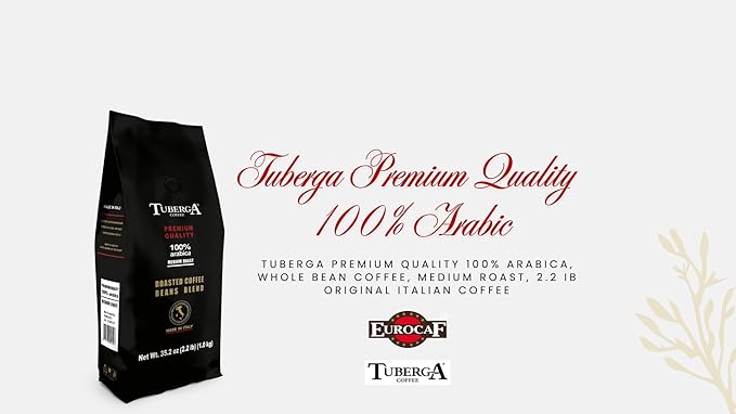 Tuberga Premium Quality 100% Arabica Whole Bean Coffee Medium Roast 2.2 Ib Original Italian Coffee. (Pack of 1)