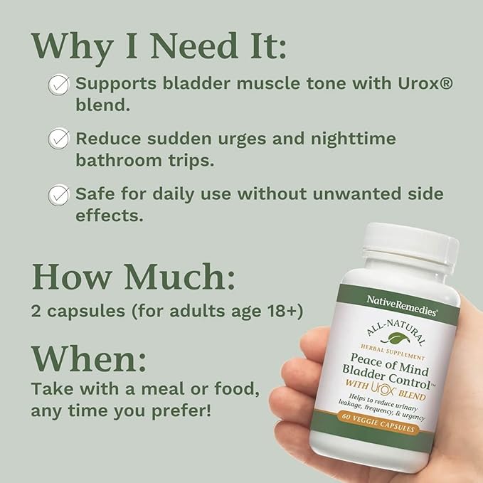 Native Remedies Bladder Control Supplements - Peace of Mind with Urox - Bladder Support for Women &amp Men for Overactive Bladders Health - Reduce Nighttime Urination - Non-GMO Vegan Capsules (60 Co