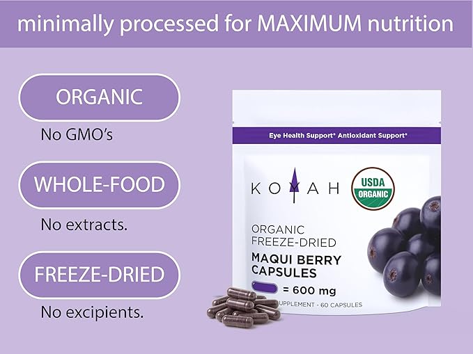 KOYAH - Organic Maqui Berry Capsules - Freeze-Dried Whole-Berry 600 mg Vegan Gluten-Free Non-GMO. Eye Health Support. Antioxidant Support. 60 Capsules