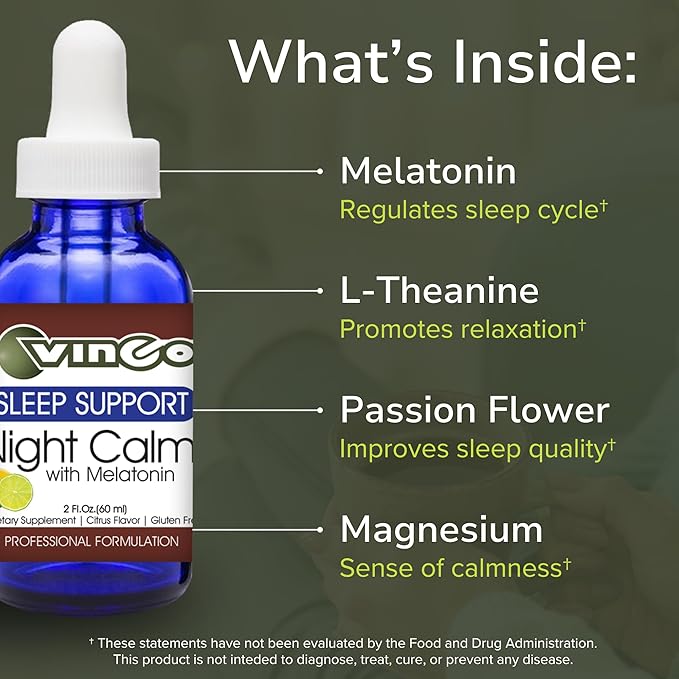 Vinco Inc - Night Calm® Mood &amp Relaxation Daily Supplement | 60 ml (60 Servings) | with Melatonin L-Theanine &amp Herbal Extracts | Supports Sleep Relaxation &amp Mood | Gluten Free &amp Vege