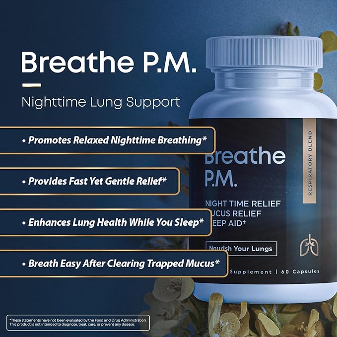 BREATHE PM Nighttime 6-IN-1 Mullein Capsules For Lung Detox for Smokers (60 Caps - 30 Days) - L-Theanine Thyme &amp Mullein Leaf Extract For Lungs - Mucus Removal Supplement - GMO-Free &amp Made