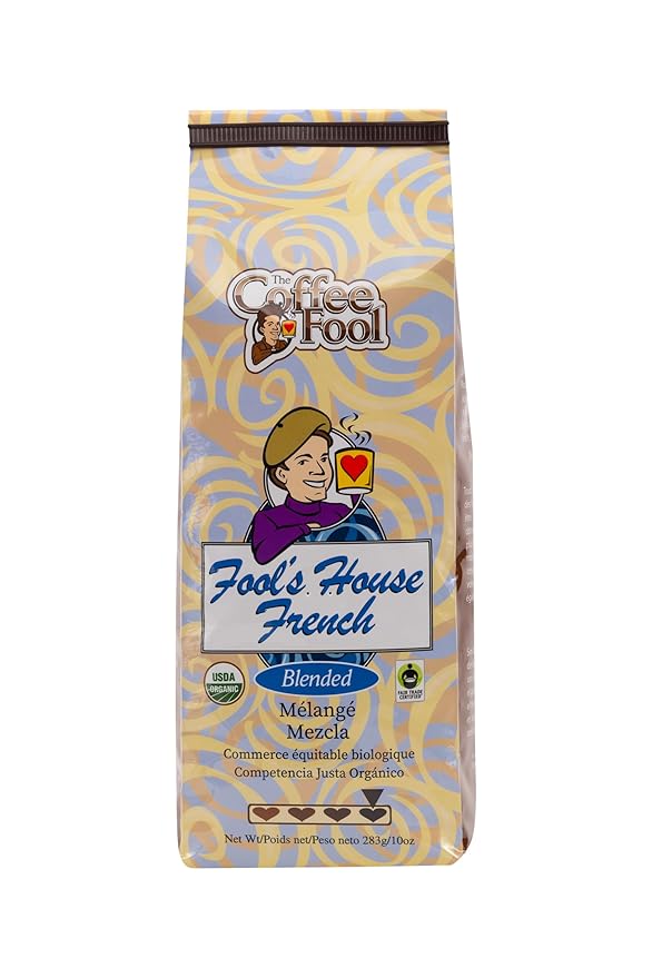 Coffee Fool's Organic Fair Trade House French (Drip Grind)