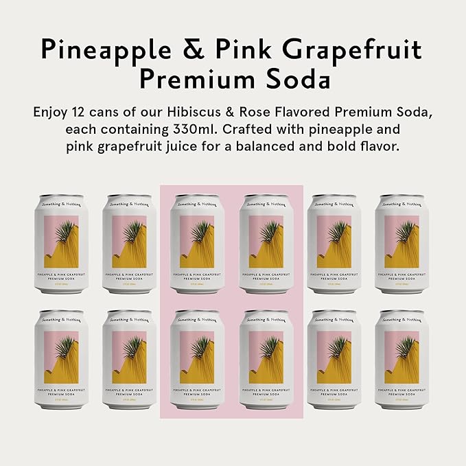 Something &amp Nothing Pineapple &amp Pink Grapefruit Flavoured Sparkling Water | Lightly Carbonated Full Flavoured with Grape &amp Lemon Juice | Vegan &amp Low Calorie Soda | 12 Fl Oz Cans (Pack