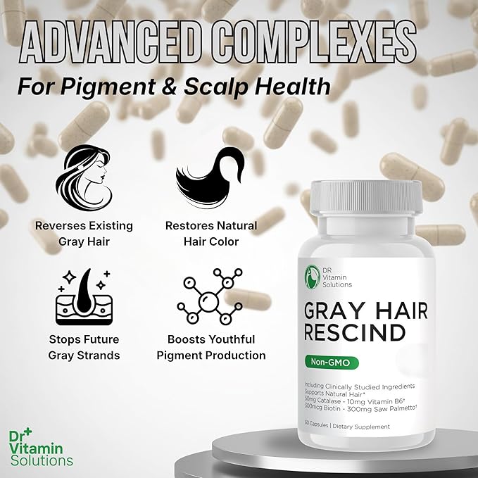 Gray Hair Rescind with Catalase - Antiaging Hair Skin and Nails Vitamins Pantothenic Acid Folic Acid 400mcg Biotin 300mcg Saw Palmetto for Men and Women