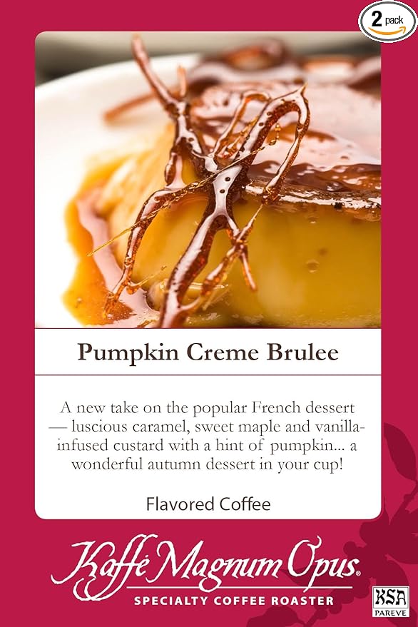 Kaffe Magnum Opus Pumpkin Crème Brûlée Coffee Ground Gourmet Flavored 2 packs of 5 lb Each