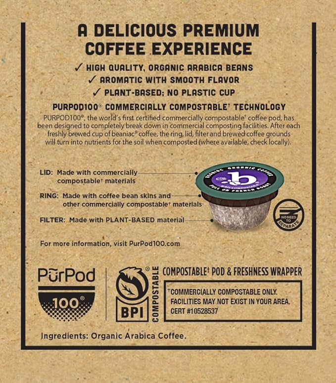 beaniac Organic Full On French Roast Dark Roast Single Serve Compostable K Cup Coffee Pods Organic Arabica Coffee Keurig Brewer Compatible 72 Count