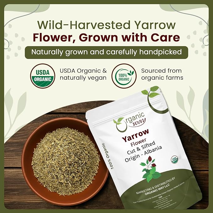Organic Way Yarrow Flower Cut &amp Sifted (Achillea millefolium) - Herbal Tea | European Wild-Harvest | Kosher &amp USDA Certified | Vegan Non-GMO &amp Gluten Free | 100% Raw from Albania (1LBS /