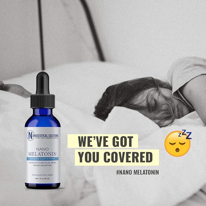 Nano MELATONIN NanoSized Liquid Particles for Rapid Absorption Infants &amp Adults Sub Lingual Organic Drops Promotes Calm restful Sleep Natural antioxidant 30 Servings.