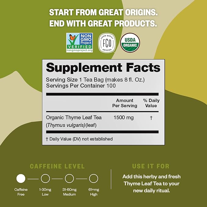 FGO Organic Thyme Leaf Tea 100 Count Eco-Conscious Tea Bags Caffeine Free Resealable Bag Packaging May Vary (Pack of 1)