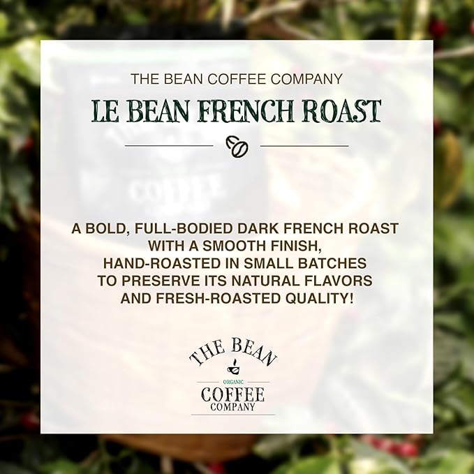 The Bean Organic Coffee Company Le Bean Dark French Roast Ground Coffee 16-Ounce Bags (Pack of 2)Café molido tostado organico
