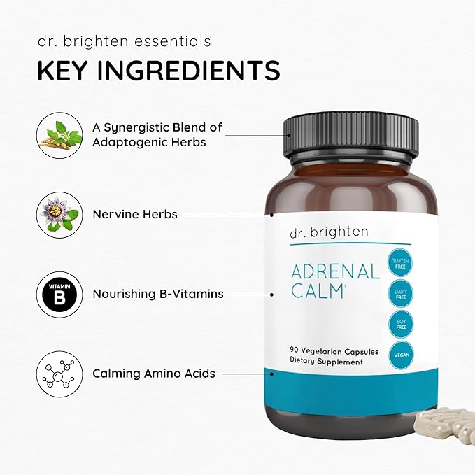 Dr. Brighten Adrenal Calm — Ashwagandha B Vitamins Lemon Balm and Amino Acids for Stress Relief Better Sleep and Balanced Cortisol Non-GMO — 90 Capsules