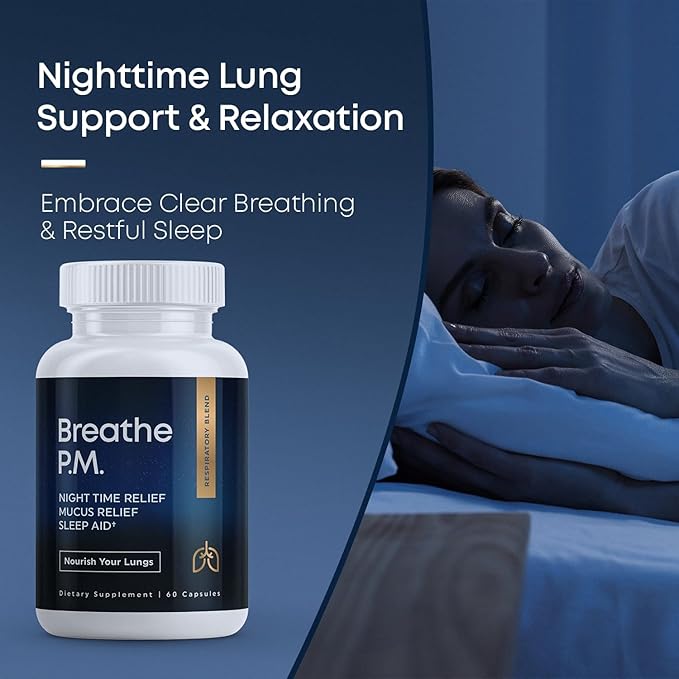 BREATHE PM Nighttime 6-IN-1 Mullein Capsules For Lung Detox for Smokers (60 Caps - 30 Days) - L-Theanine Thyme &amp Mullein Leaf Extract For Lungs - Mucus Removal Supplement - GMO-Free &amp Made