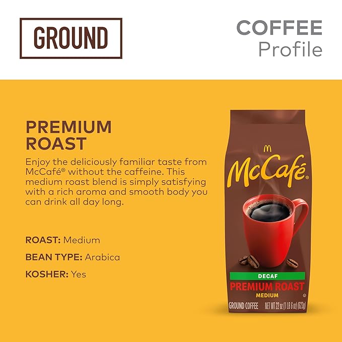 McCafe Premium Roast Decaf Ground Coffee Medium Roast Decaffeinated Premium Quality Responsibly Sourced Kosher Certified 22oz. Bag