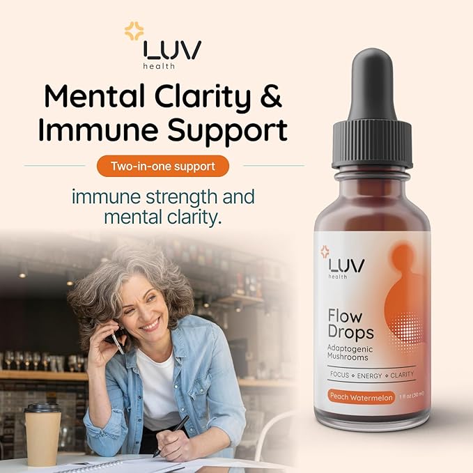 LUV health Flow Drops® – Energy Supplement for Focus Mental Clarity &amp Immune Support - Adaptogenic Mushrooms with Lion’s Mane Cordyceps Reishi Chaga &amp Turkey Tail – Vegan Made in USA 60 S