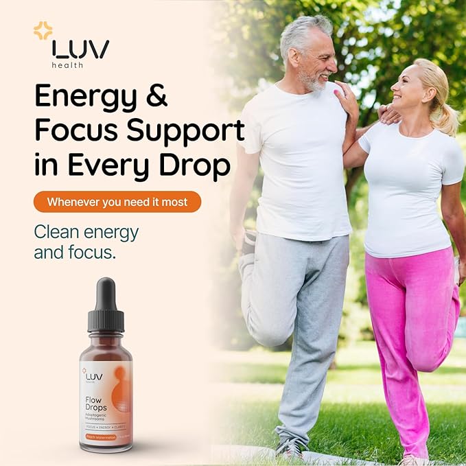 LUV health Flow Drops® – Energy Supplement for Focus Mental Clarity &amp Immune Support - Adaptogenic Mushrooms with Lion’s Mane Cordyceps Reishi Chaga &amp Turkey Tail – Vegan Made in USA 60 S