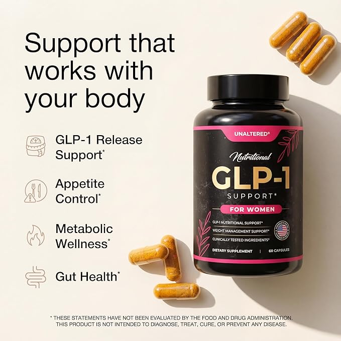 UNALTERED GLP-1 Supplement for Women - Natural Support for Cravings Weight &amp Gut Health - Clinically Tested Ingredients Biochemist-Formulated Vegan - 60 Capsules