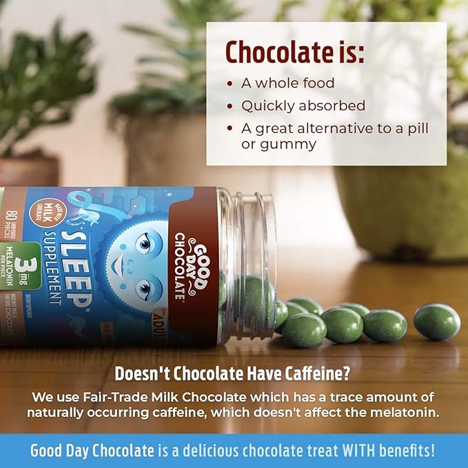 Good Day Chocolate Melatonin for Adults [ 80 Count ] - Fair Trade Non-GMO Chocolate with Chamomile and Melatonin 3 mg - Adult Melatonin Adult Natural Sleep Aid Supplement