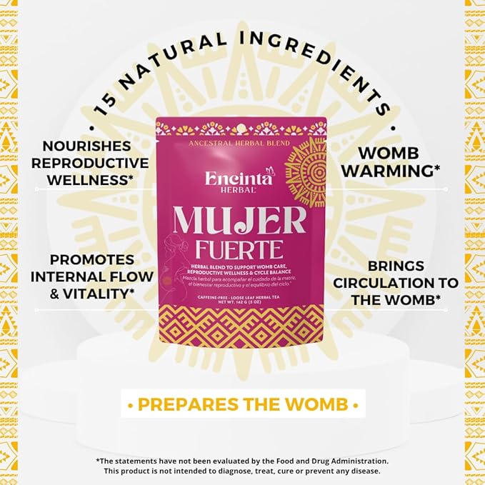 Mujer Fuerte – Traditional Herbal Tea Blend for Women’s Wellness and Vitality 15 Natural Herbs Caffeine-Free Loose Leaf 5 oz (142 g)