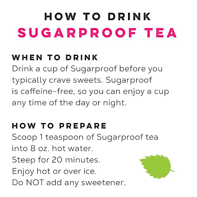 Sugarproof Tea - Caffeine-Free Tea For Sugar Cravings
