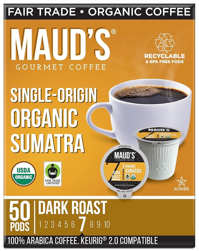 Maud's Organic Sumatra Coffee Pods 50 ct Single Origin Sumatran Dark Roast Coffee in Single Serve Pods – 100% Arabica Coffee Compatible with Keurig K Cups Maker