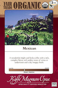 Kaffe Magnum Opus Mexican Fair Trade Organic Whole Bean Coffee 2 Count of Packs of 5 Pounds Each Freshly Roasted Premium Quality