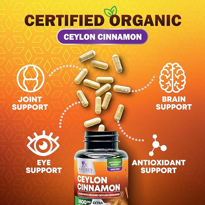 Organic Ceylon Cinnamon 1800mg Per Serving - Extra Strength Certified Organic Ceylon Cinnamon Powder Pills Supplement - Energy &amp Heart Support Antioxidant for Women &amp Men Bottled USA - 240 Ca