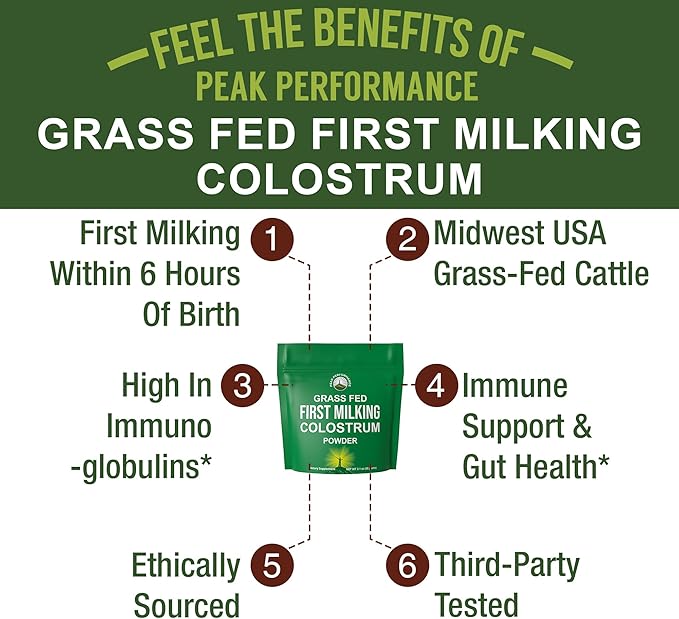 First Milking Colostrum Powder from Grass Fed USA Cows Milked Within 6 Hours of Giving Birth to Get the Most Bioactive Nutrients. High Immunoglobulin Non-GMO Bovine Colostrum Supplement for Humans