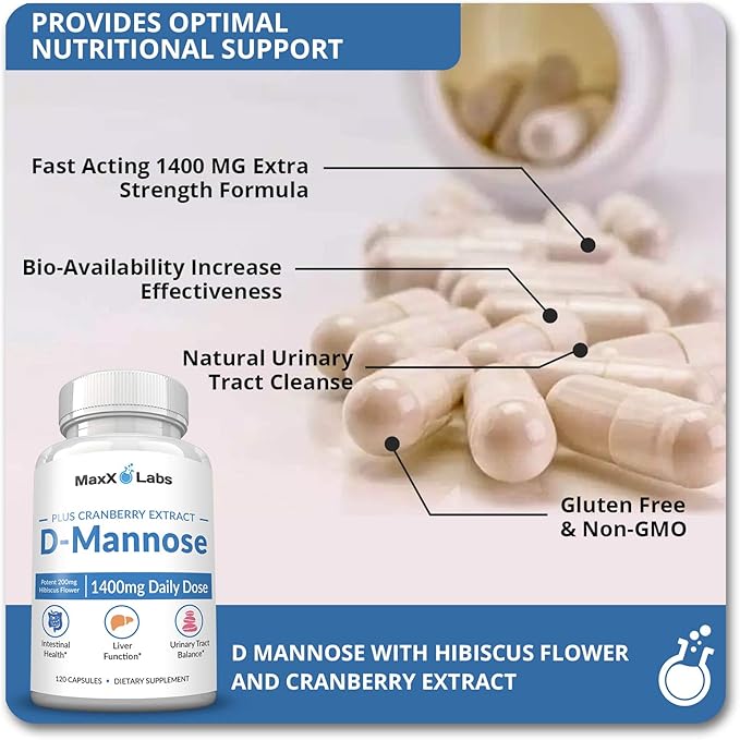 D Mannose Capsules - Fast Acting 1400 MG Extra Strength DMannose Capsule for Bladder Health with Potent Cranberry Extract &amp Hibiscus Flower Supports UTI Relief Supplement - 120 Ct