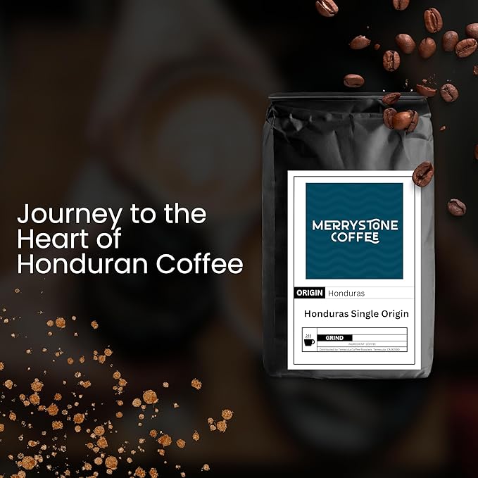 Merrystone Honduras Single Origin Medium Roast Roasted to Order Coffee 2 Lb Espresso Grind