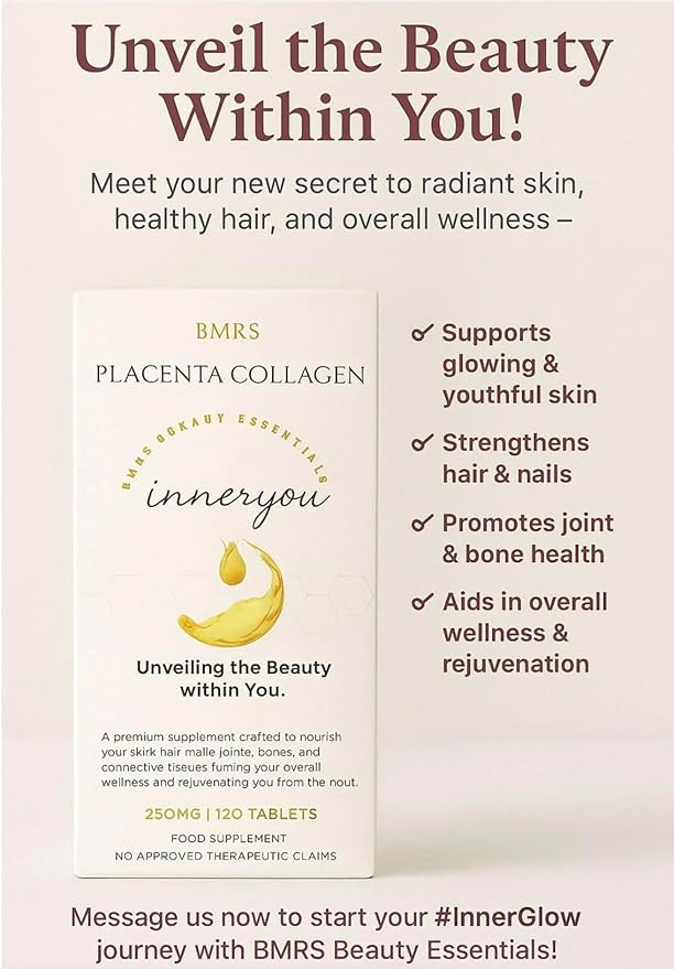 BMRS Beauty Essentials Inner You Placenta Collagen Food Supplement - 250mg 120 Tablets