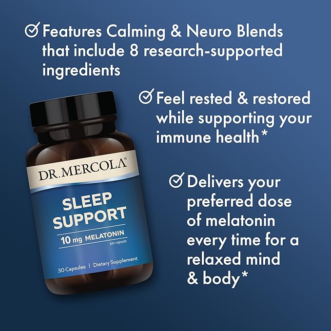 Dr. Mercola Sleep Support with Melatonin 10 mg Melatonin Per Serving 30 Servings (30 Capsules) Dietary Supplement Supports Healthy Sleep and Mental Focus Non-GMO