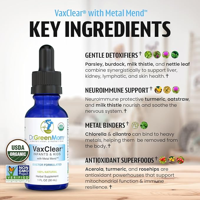 Dr. Green Mom Organic VaxClear with Metal Mend Herbal Heavy Metal Detox Drops for Kids and Infants with Chlorella Turmeric Cilantro and Milk Thistle to Cleanse and Support Immune Response