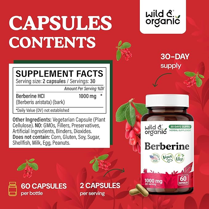 Wild &amp Organic Berberine Supplement Capsules 1000 mg - Antioxidant &amp Overall Support - Pure Berberine HCL Powder - Berberis Aristata Bark - Vegan No Fillers Non-GMO - 60 Count