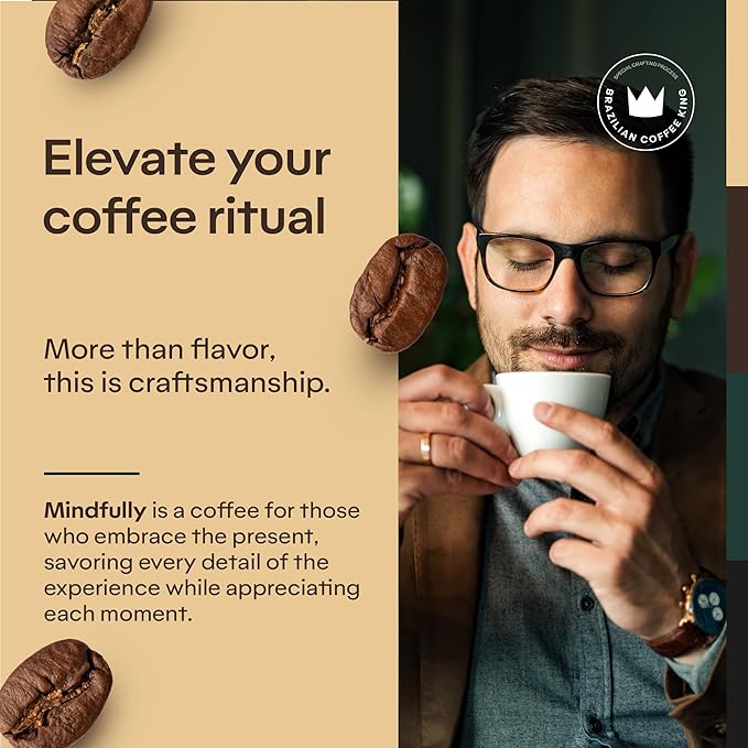 4-Pack Specialty Coffee Mindfully – Arabica Roasted and Ground in Brazil – Smooth Centering Flavor with Notes of Chocolate Caramel Vanilla and Nuts – Carefully Harvested – Brazilian Coffee King