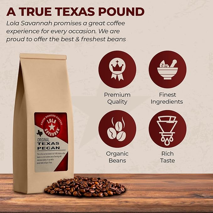 Lola Savannah Texas Pecan Whole Bean Caffeinated Coffee 1lb