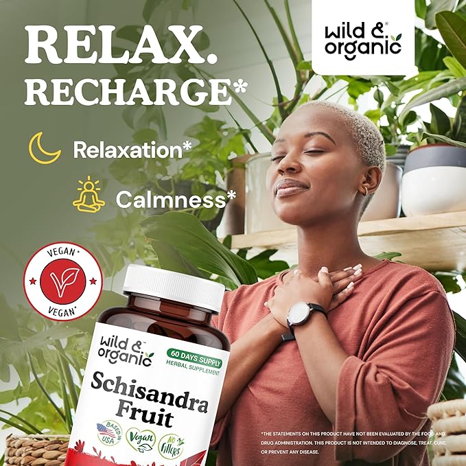 Wild &amp Organic Schisandra Berry Capsules 1000 mg - Mood &amp Relaxation Support - Schisandra Powder Extract Supplement - Vegan No Fillers Non-GMO - 120 Count